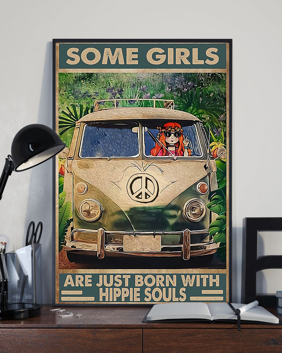 Some girl are just born with hippie souls poster