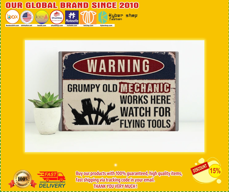 Auto mechanic warning grumpy old mechanic works here watch for flying tools poster – BBS