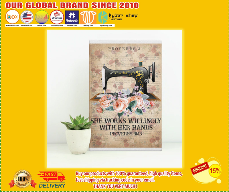 Sewing She works willingly with her hands proverbs poster – BBS