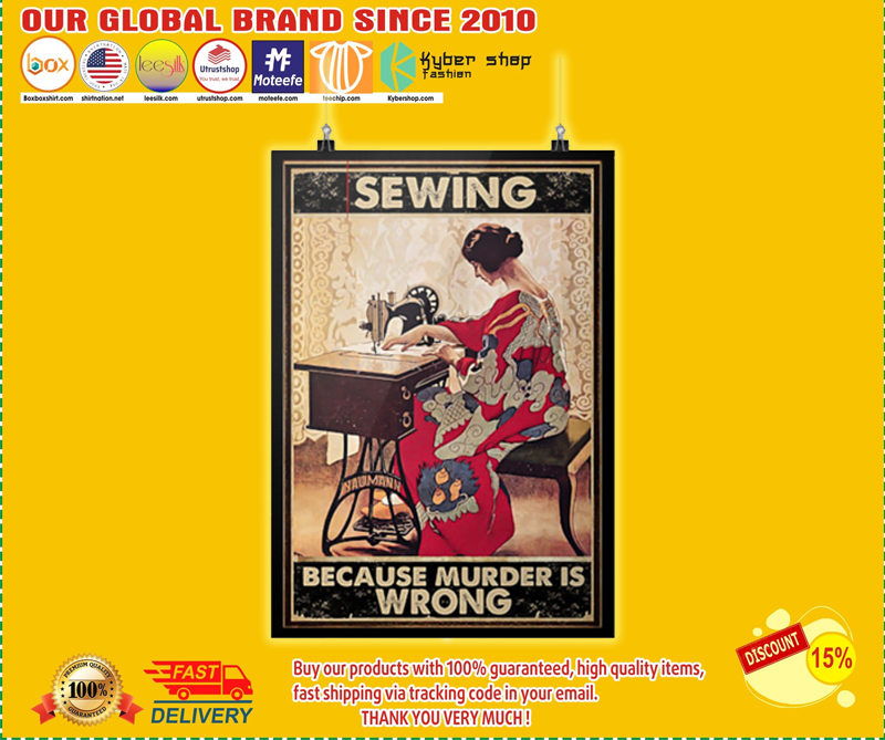 Sewing because murder is wrong poster - BBS 1
