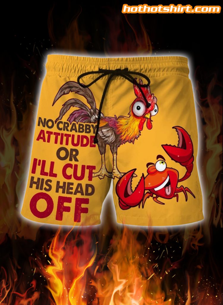 No Crabby Attitude Or I’ll Cut His Head Off Short