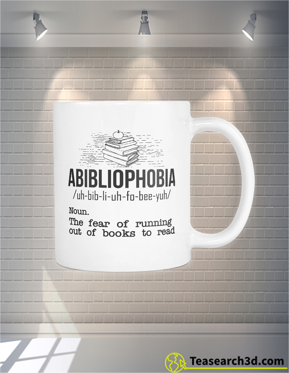 Abibliophobia definition the fear of running out of books to read mug