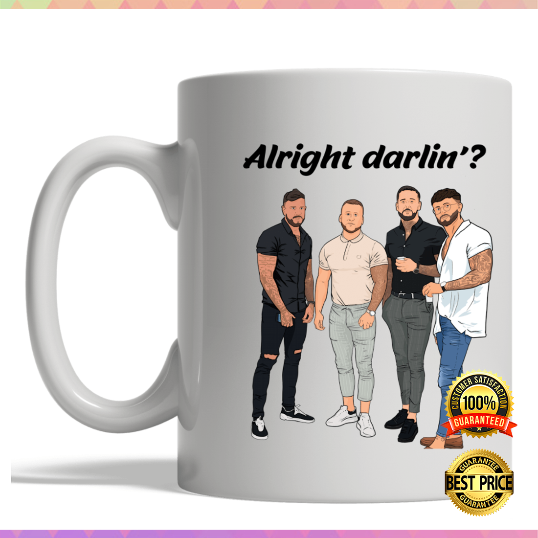 Alright darlin mug 1