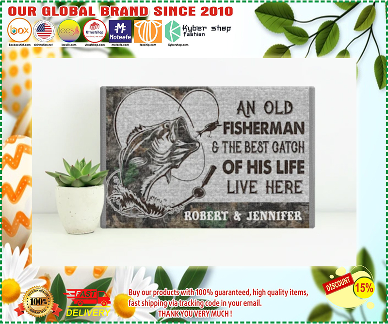 An old fisherman and the best catch of his life live here poster - LIMITED EDITION BBS 2
