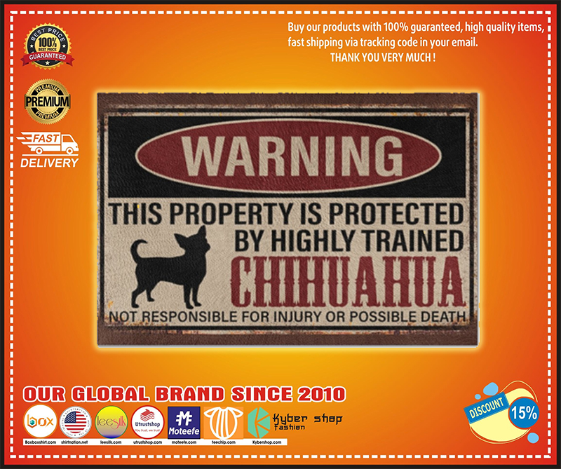 Chihuahua warning this property is protected by hinghly trained chihuahua doormat – BBS