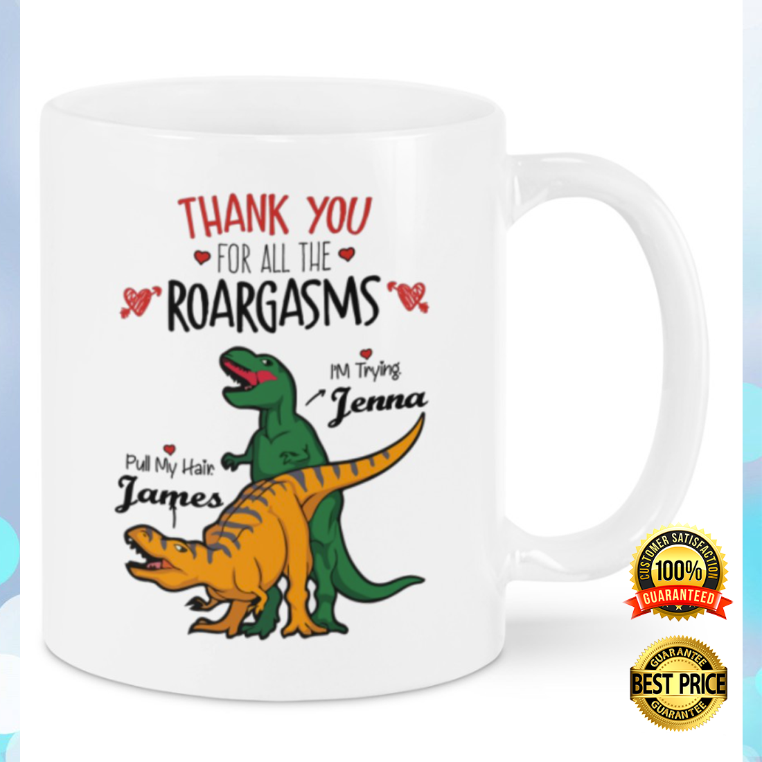 Personalized thank you for all the roargasms mug 3