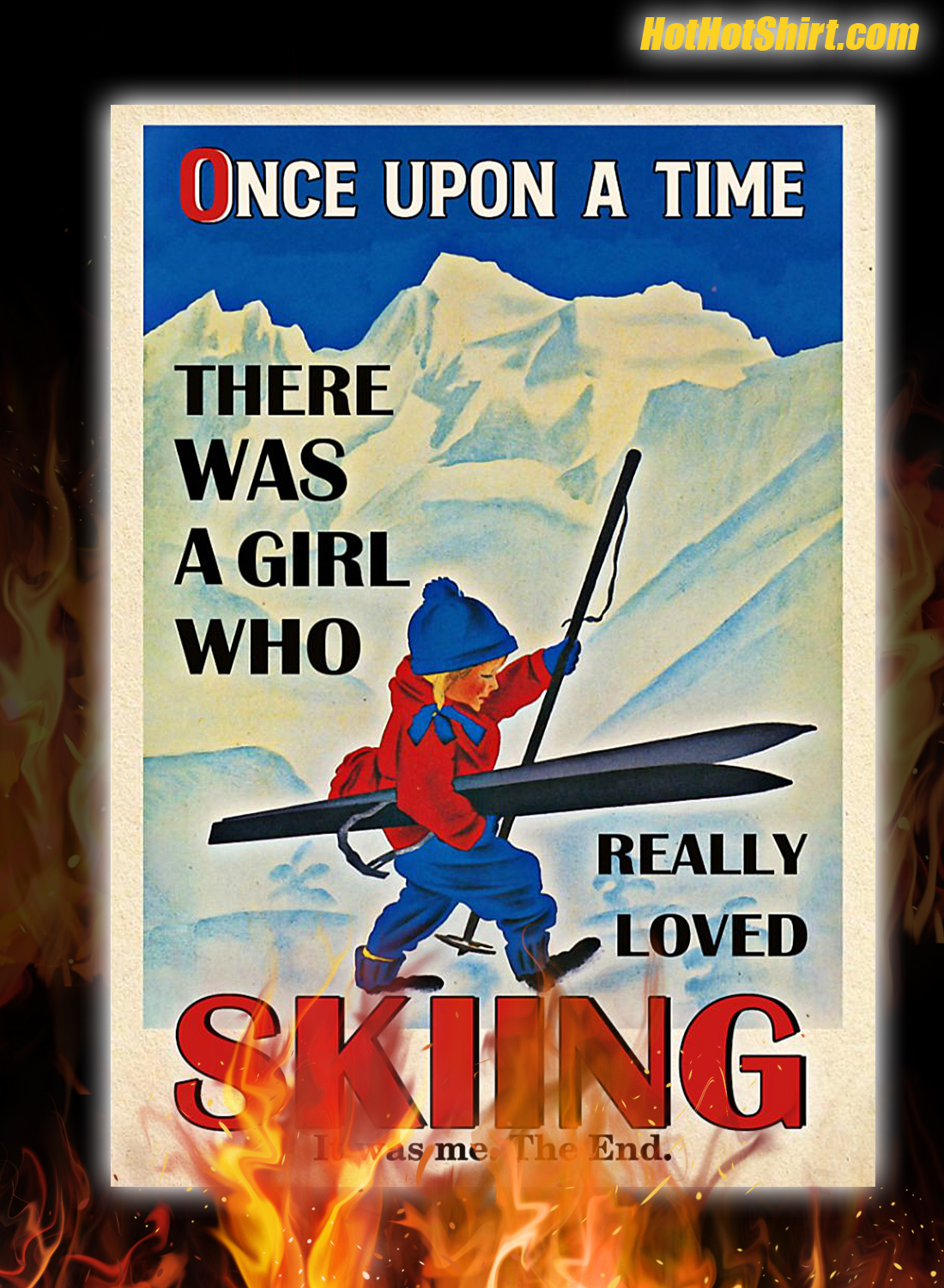 Poster once upon a time there was a girl who really loved skiing