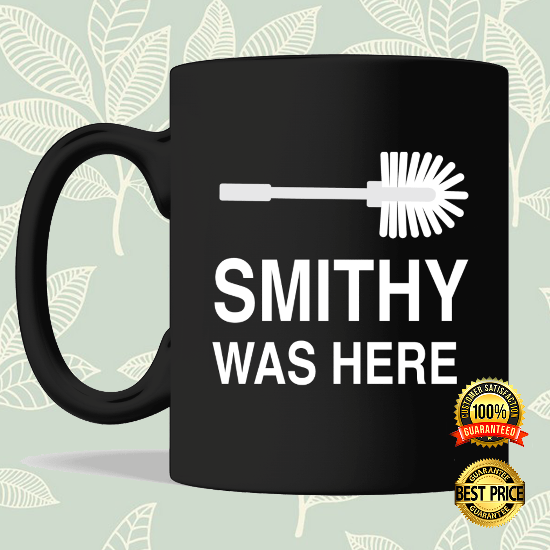 Smithy Was Here Mug