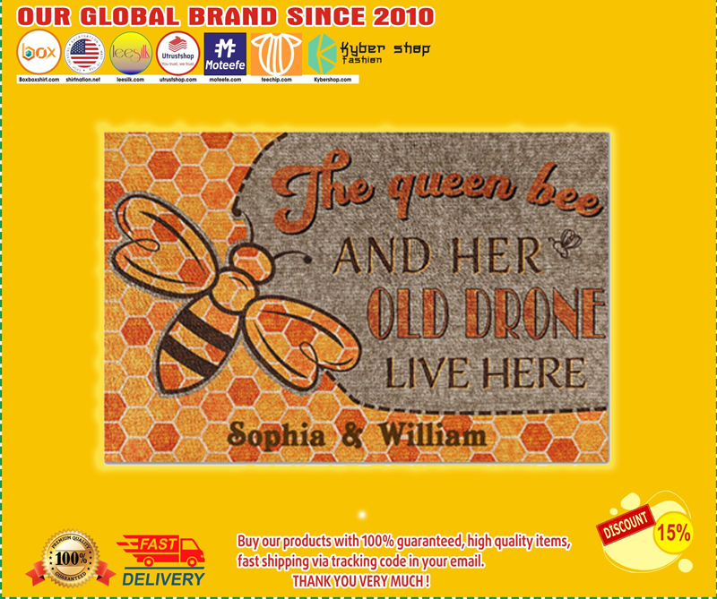 The queen bee and her old drone live here doormat