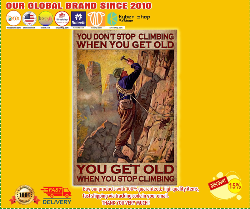 You don't stop climbing when you get old poster - BBS 1
