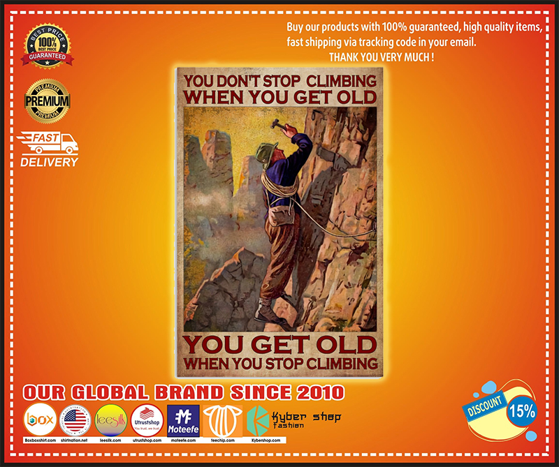 You don’t stop climbing when you get old poster – BBS