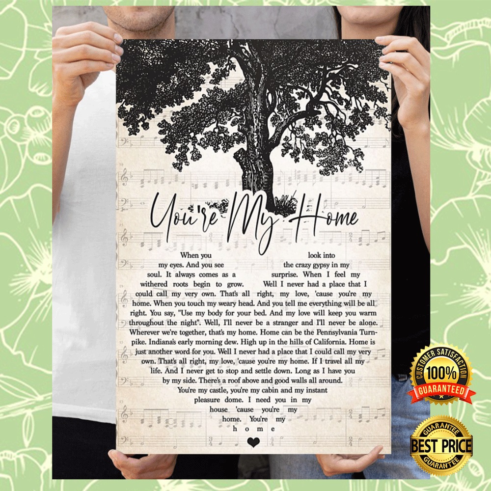 YOU’RE MY HOME HEART SONG LYRIC POSTER
