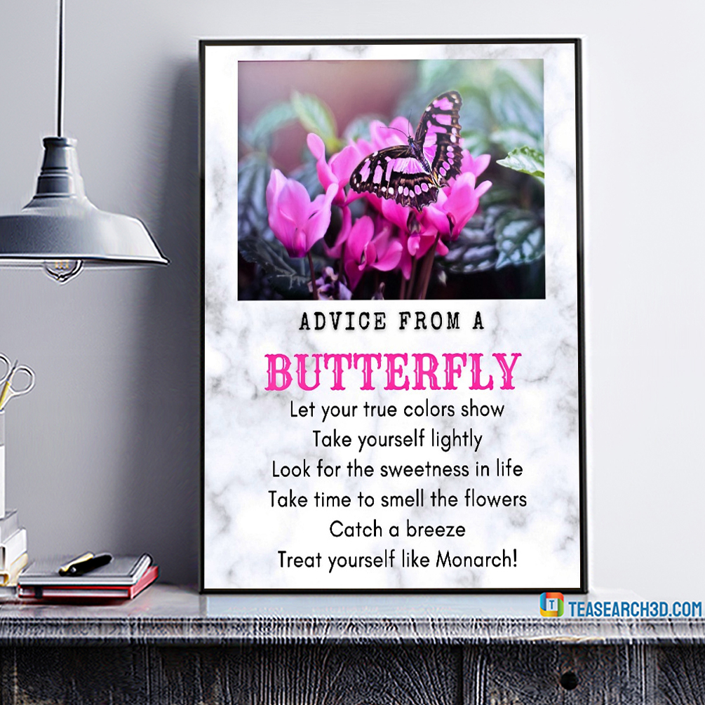 Advice from a butterfly poster