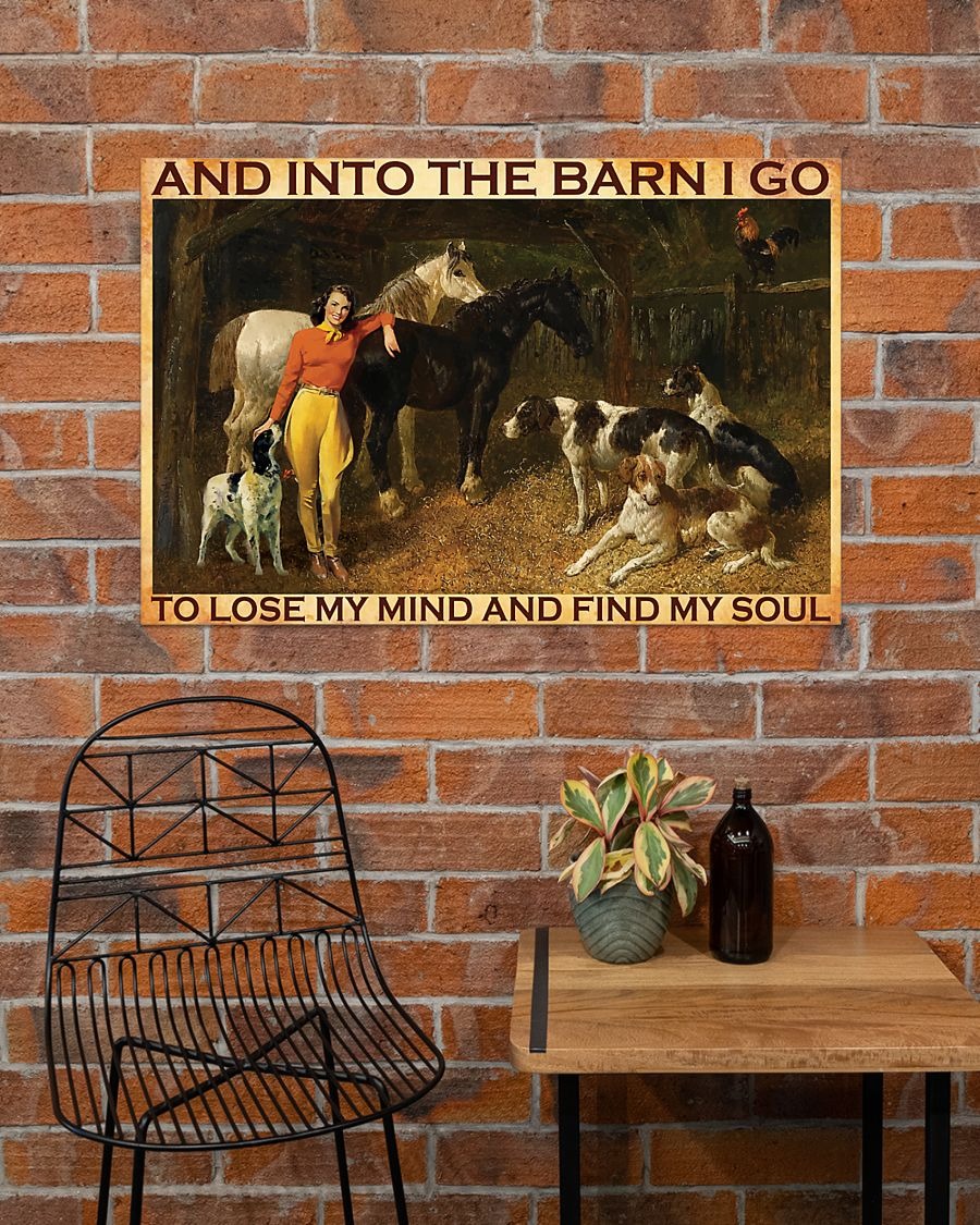 And Into The Barn I Go Cowgirl poster