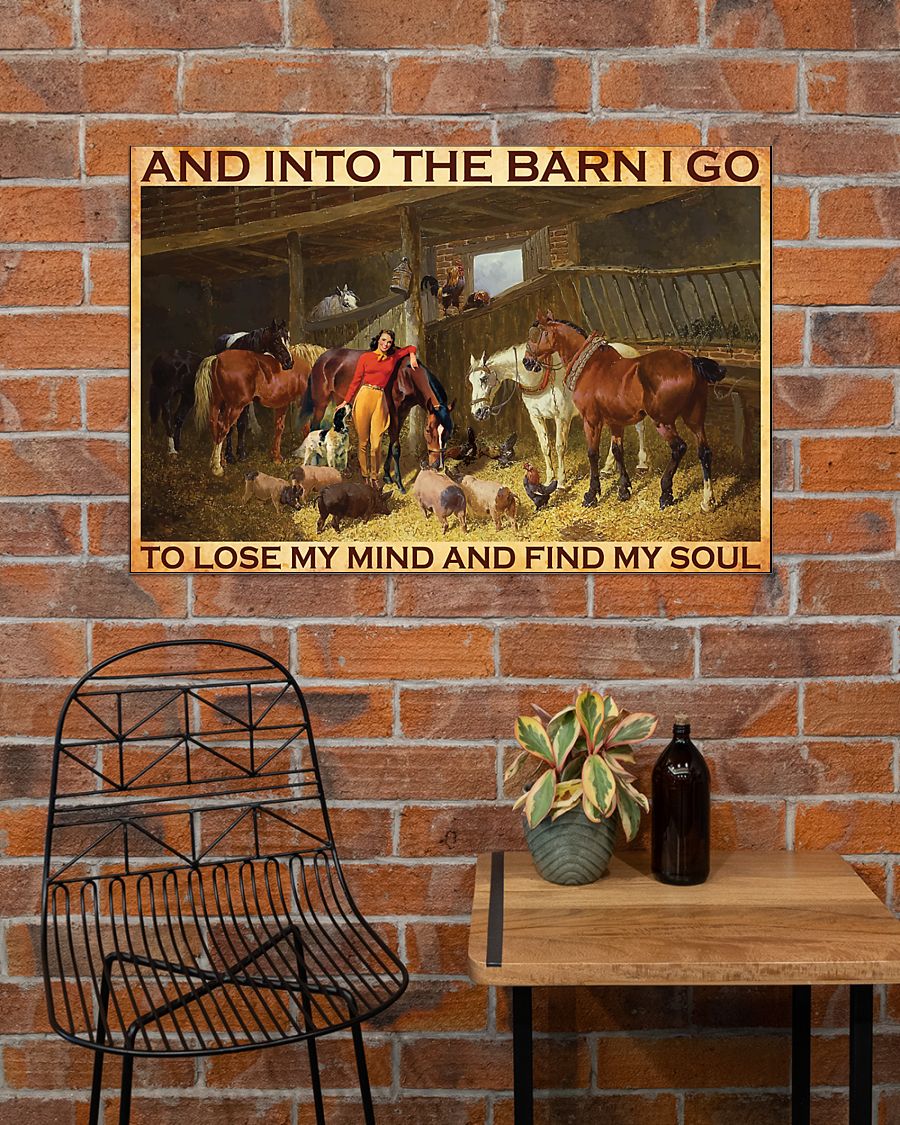 And into the barn I go to lose my mind Cowgirl poster