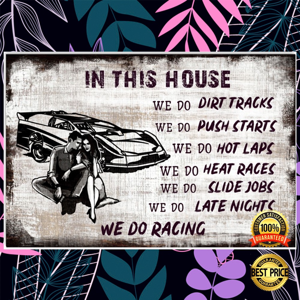 In This House We Do Dirt Tracks Poster 1