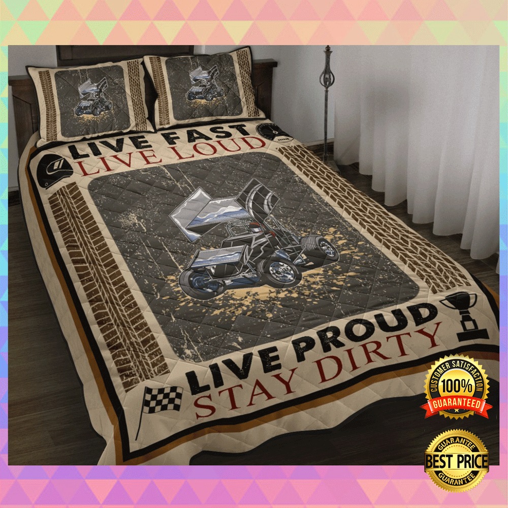 Live Fast Live Loud Live Proud Stay Dirty Bedding Set