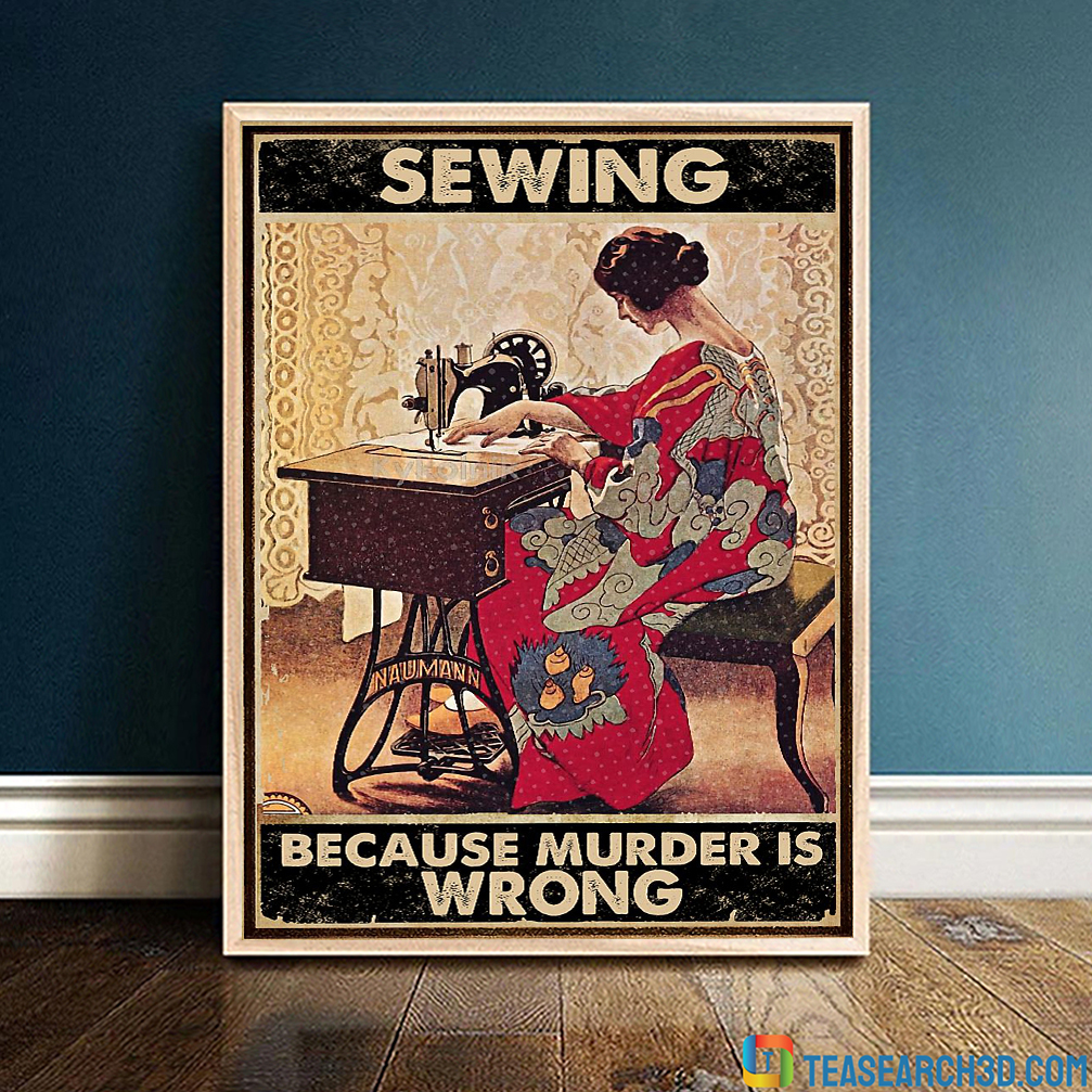 Sewing Because Murder Is Wrong canvas