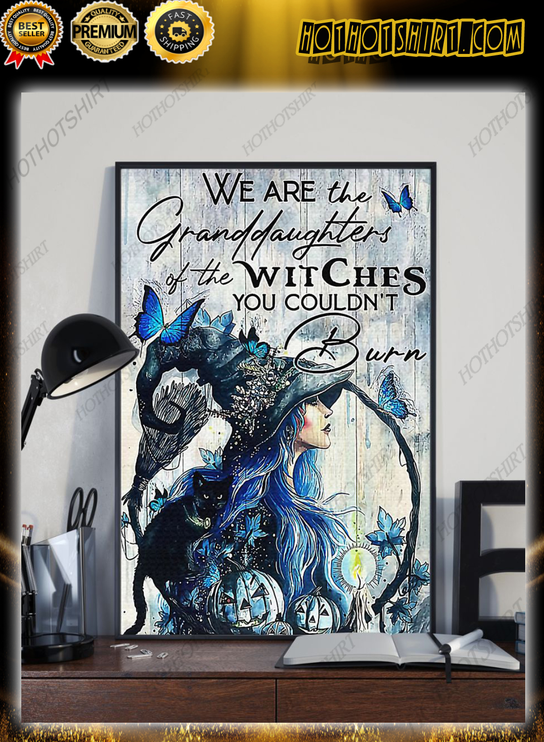 We are the granddaughter of the witches you couldn’t burn poster