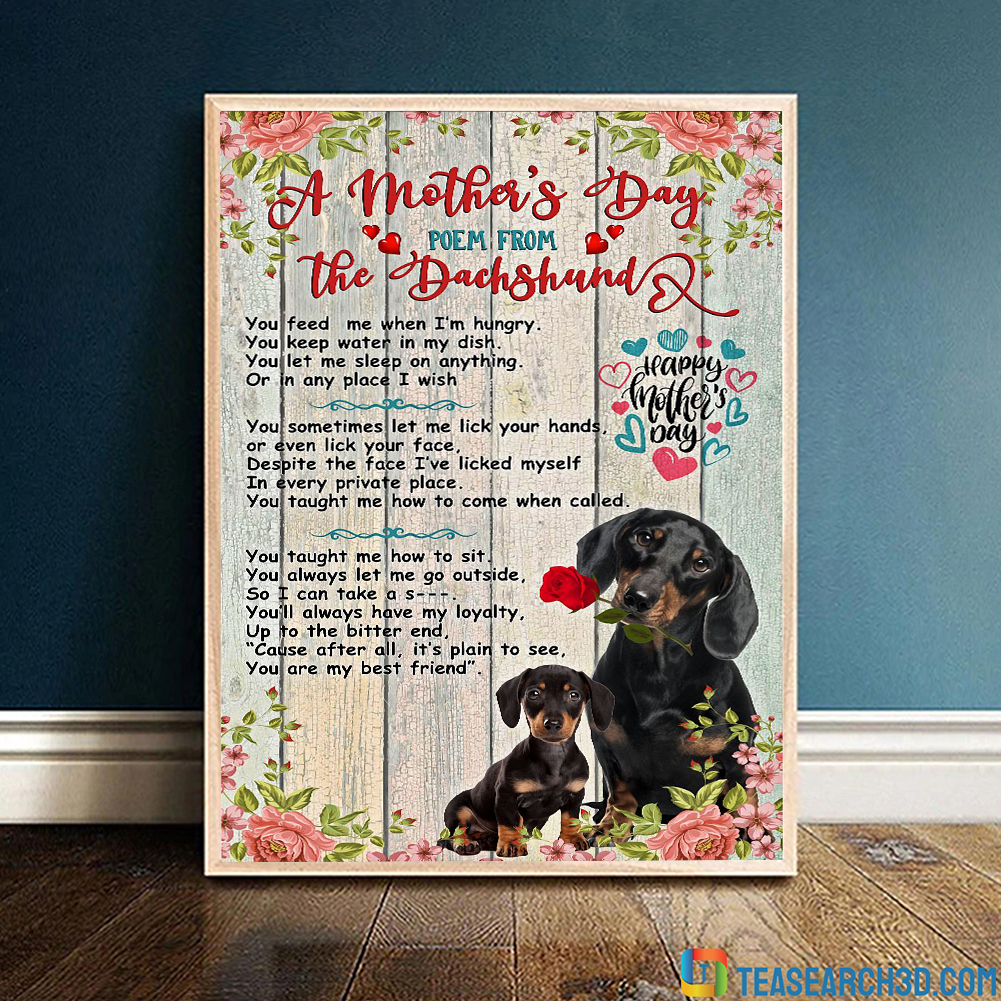 A mother's day poem from the dachshunds poster