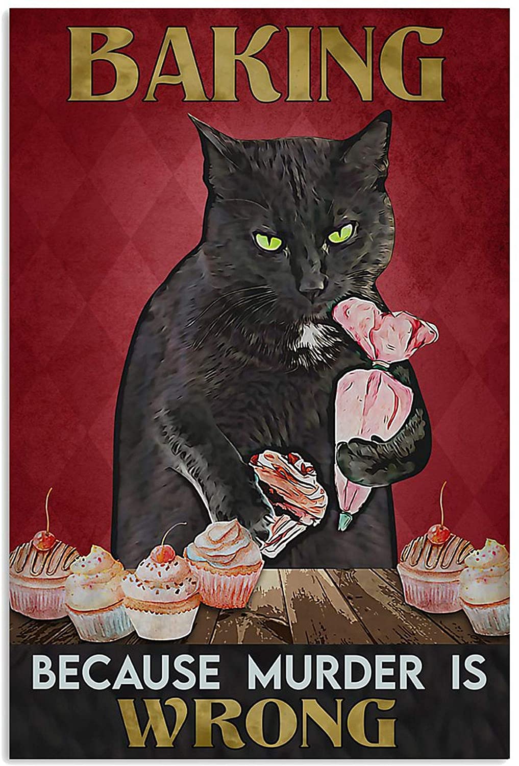 ANDIEZ Baking Because Murder is Wrong Cat Vintage Poster