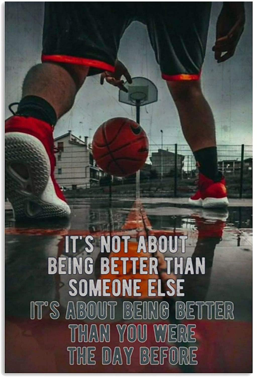 ANDIEZ Basketball It's Not About Being Better Than Someone Else It's About Being Better Than You were The Day Before Poster