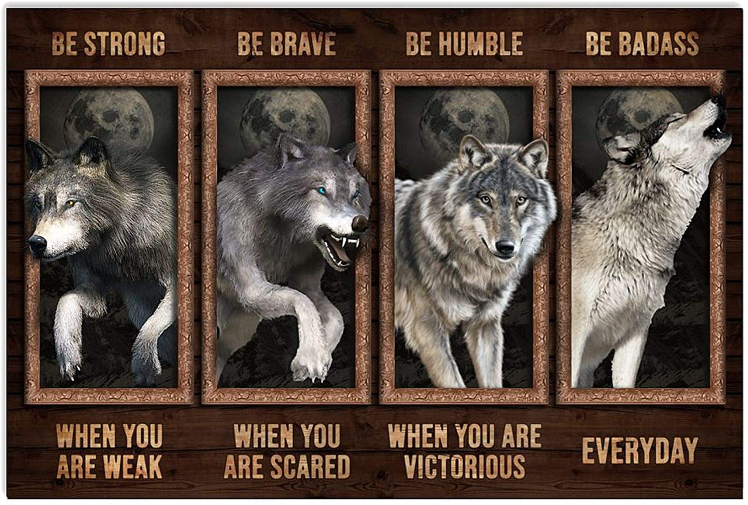 ANDIEZ Be Strong When You are Weak Be Badass Everyday Wolf Poster