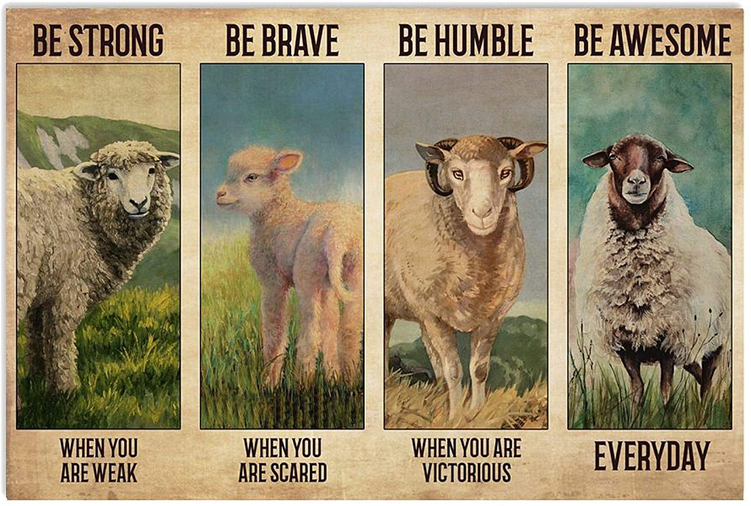 ANDIEZ Be Strong When You are Weak Be Brave When You are Scared Be Humble When You are Victorious Be Awesome Everyday Sheep Poster