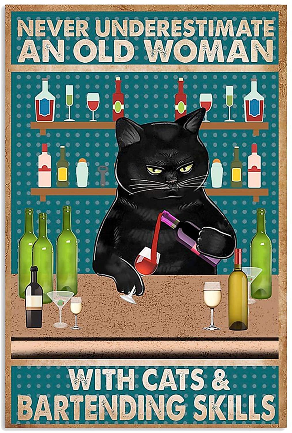 ANDIEZ Cat Never Underestimate Woman with Cats and Bartending Skill Poster