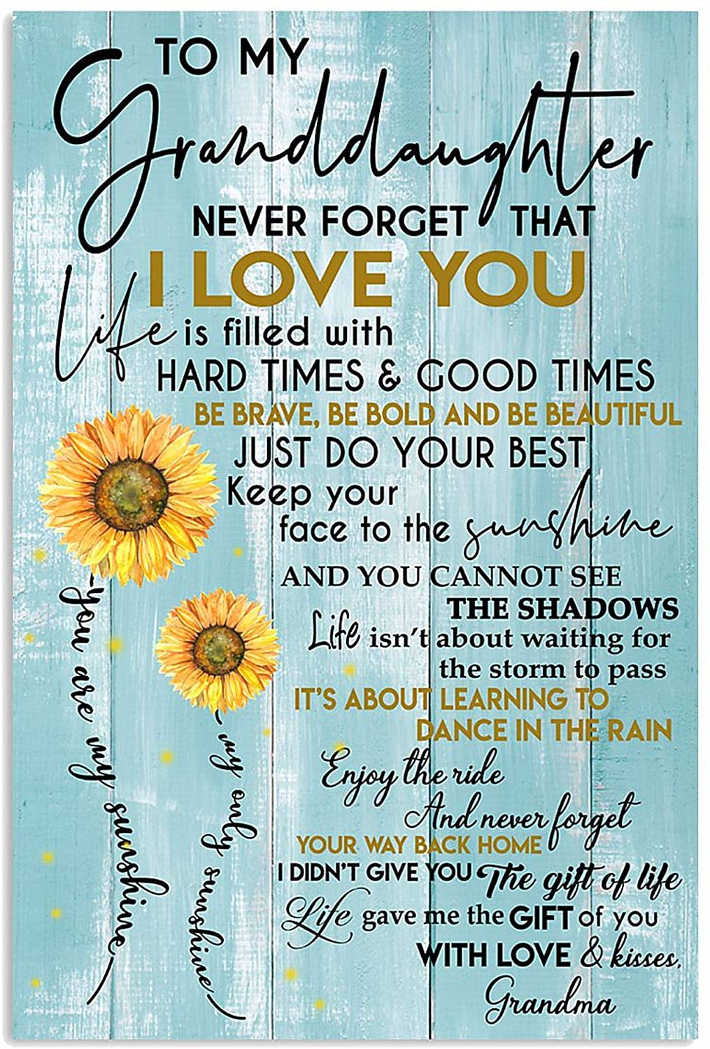 ANDIEZ to My Granddaughter Never Forget That I Love You Sunflower Poster