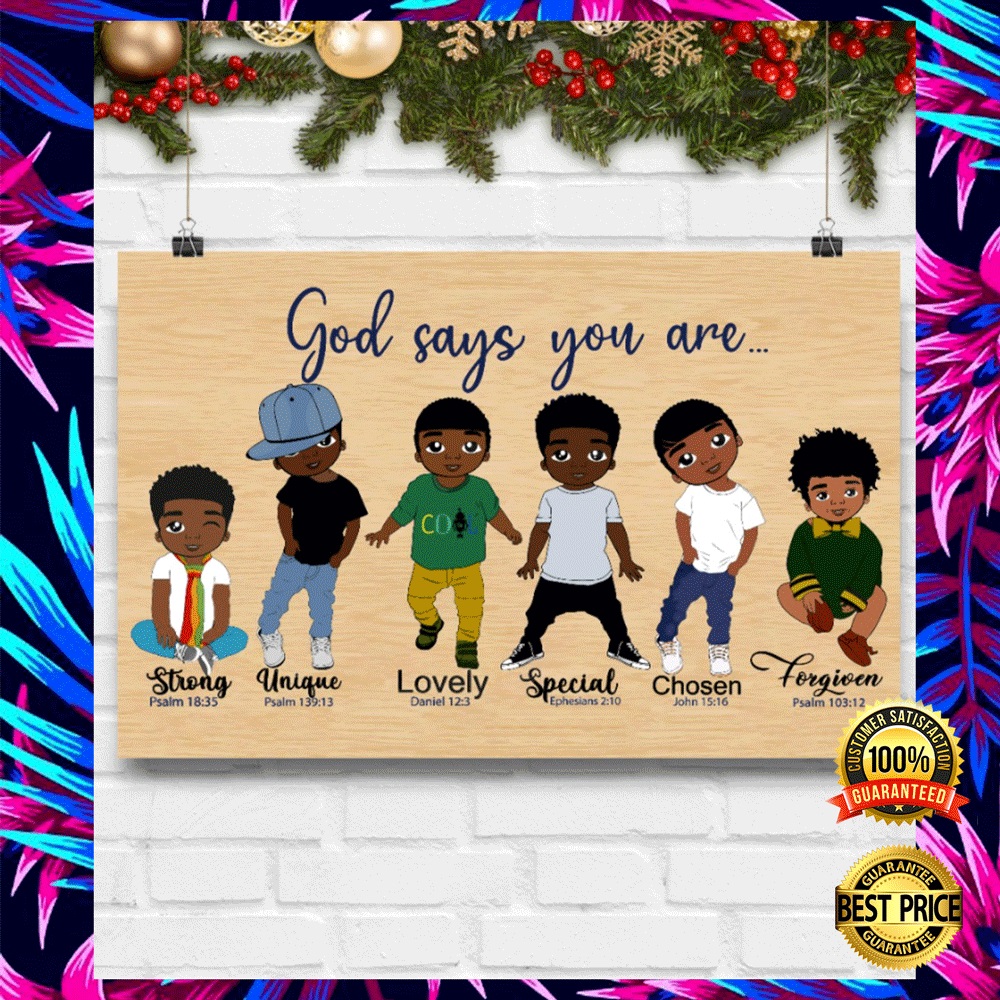 AFRICAN AMERICAN BOY GOD SAYS YOU ARE STRONG UNIQUE POSTER
