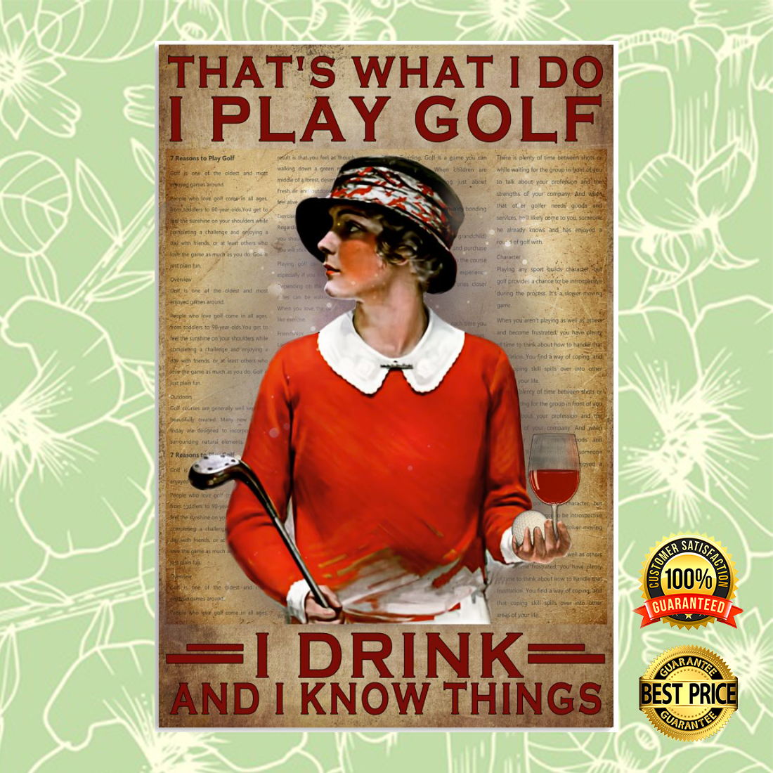 Girl That's What I Do I Play Golf I Drink And I Know Things Poster 3