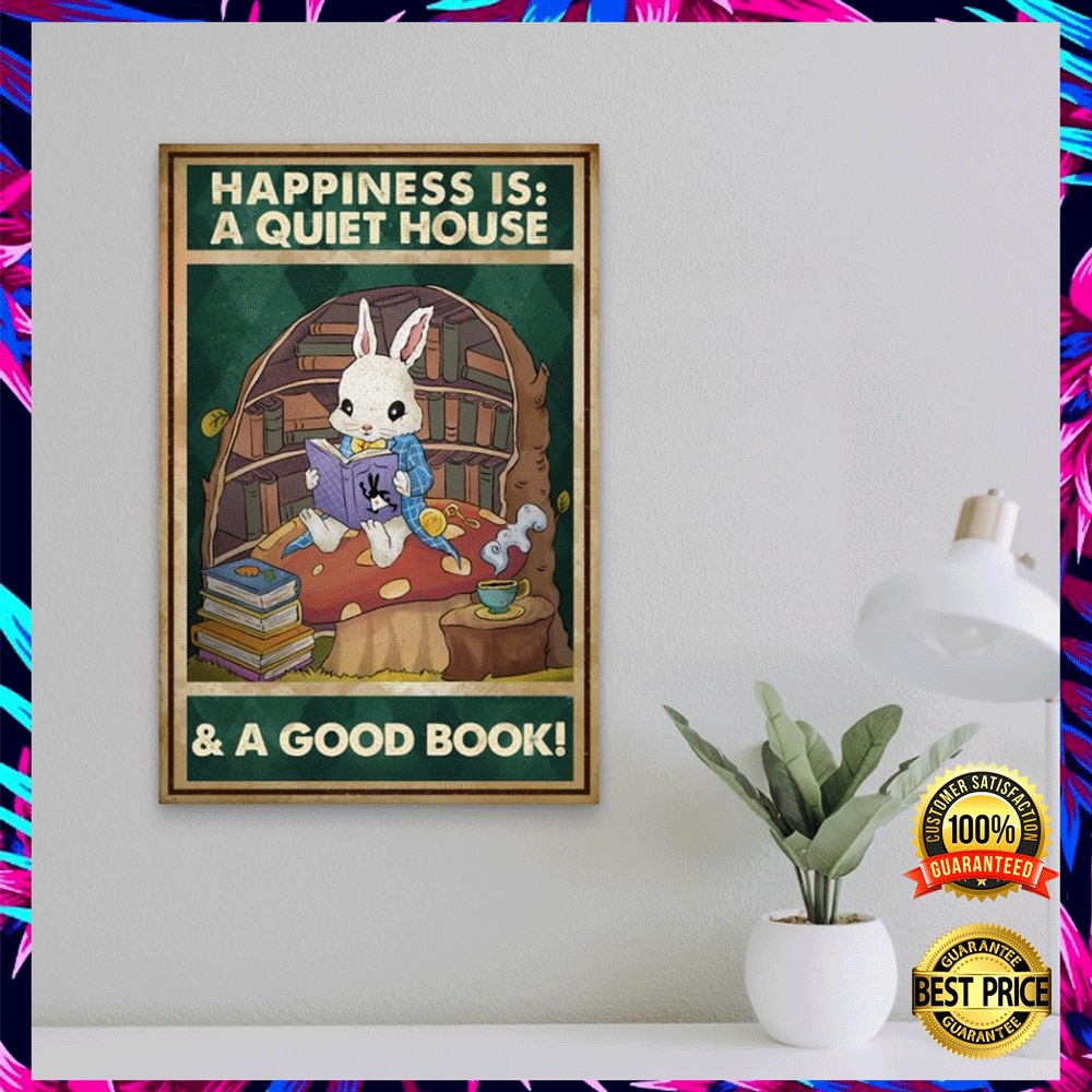 Happiness is a quiet house and a good book poster 1
