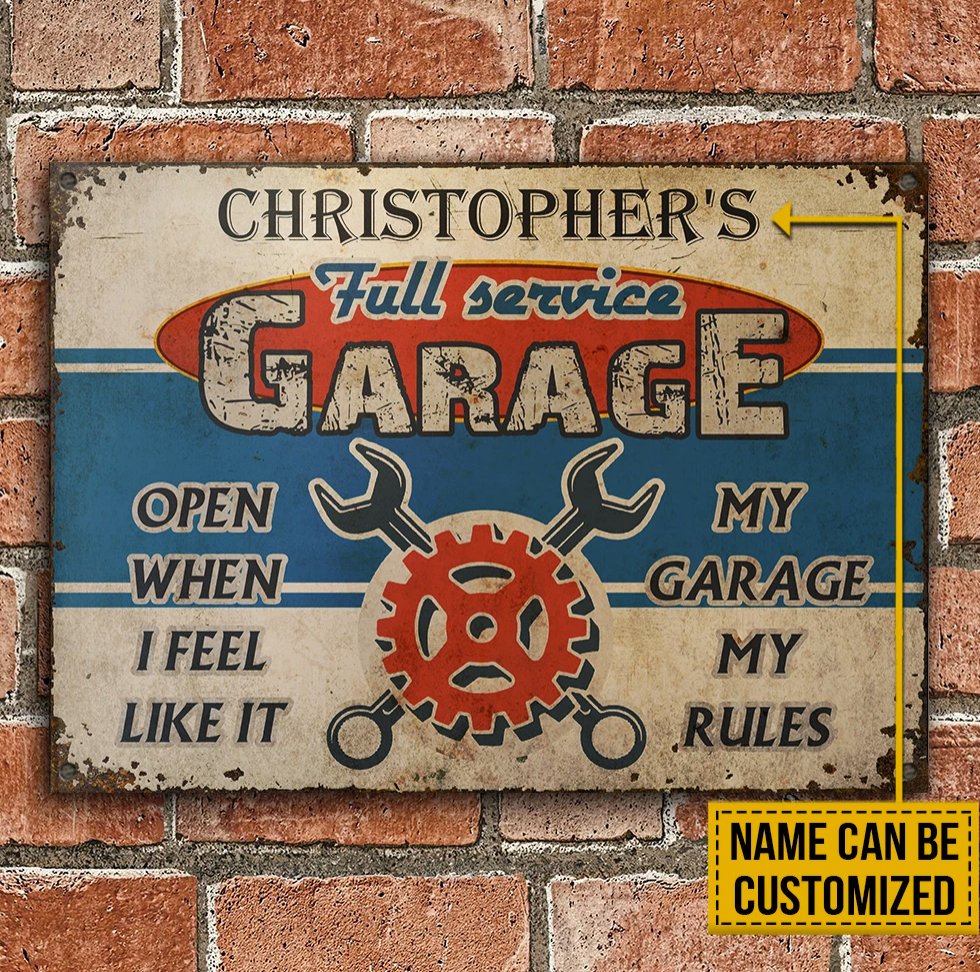 Personalized Full Service Garage Open When I Feel Like It My Garage My Rules Poster 3