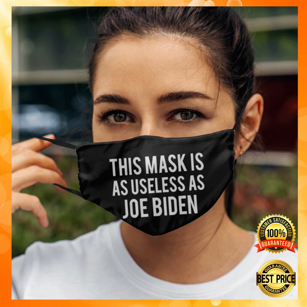 This mask is as useless as Joe Biden face mask2