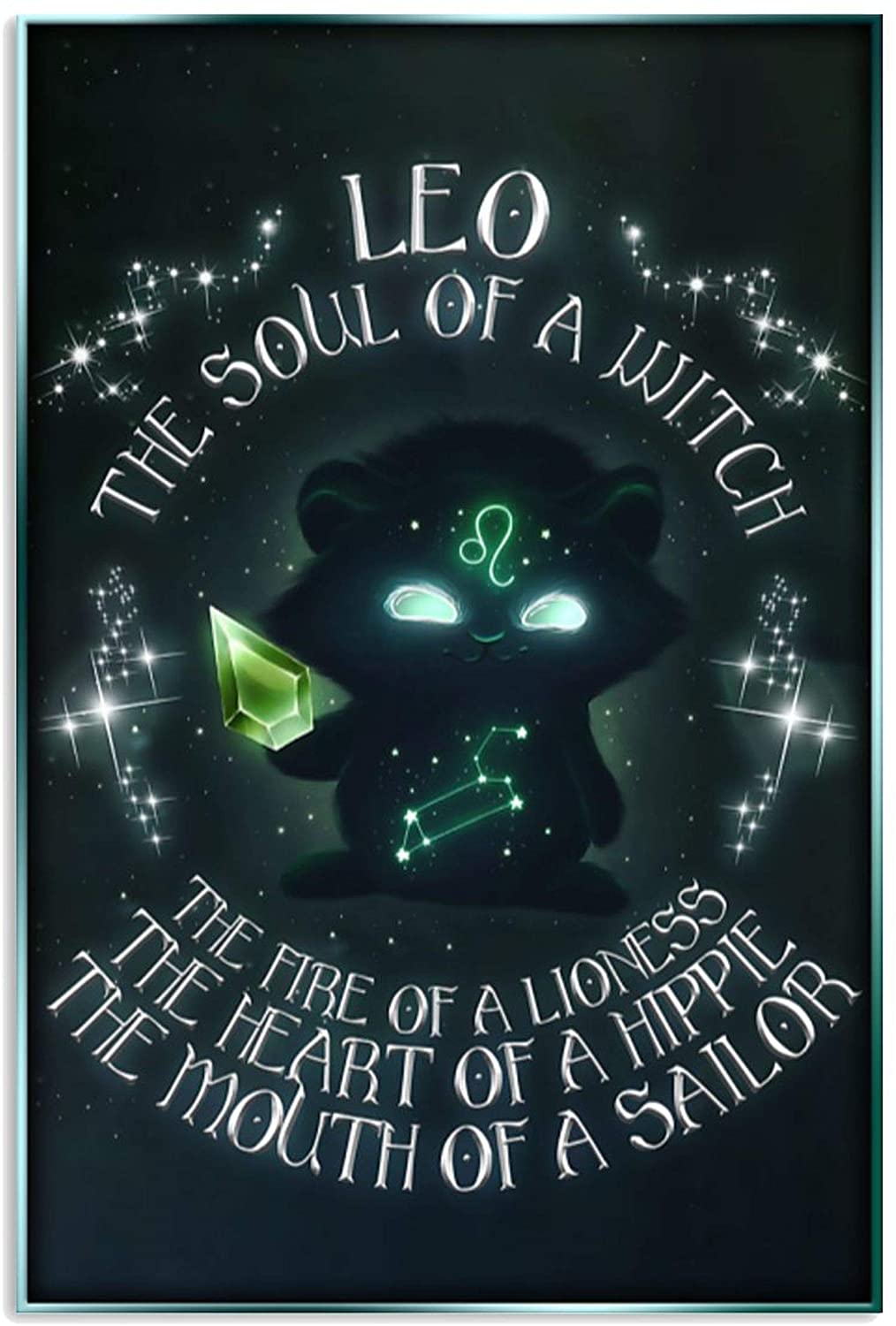 Yoga Leo The Soul of A Witch The Fire of A Lioness The Heart of A Hippie The Mouth of A Sailor Poster