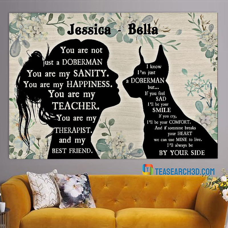 You are not just a doberman pinscher personalized horizontal poster