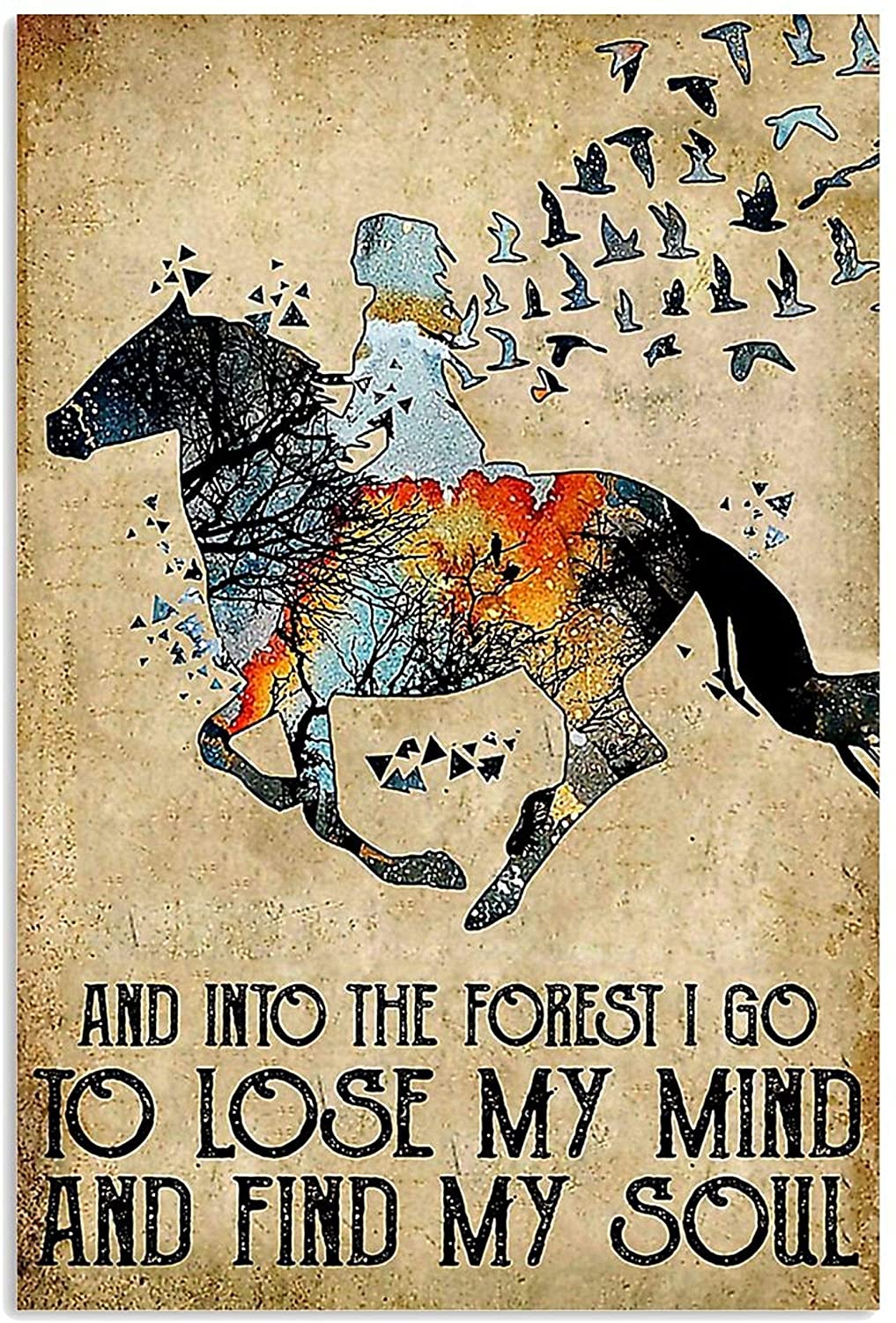 and Into The Forest I Lose My Mind and Find My Soul Poster