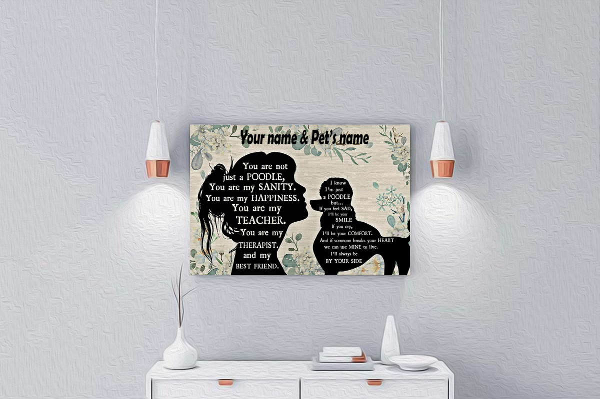 You are not just a Poodle personalized horizontal poster