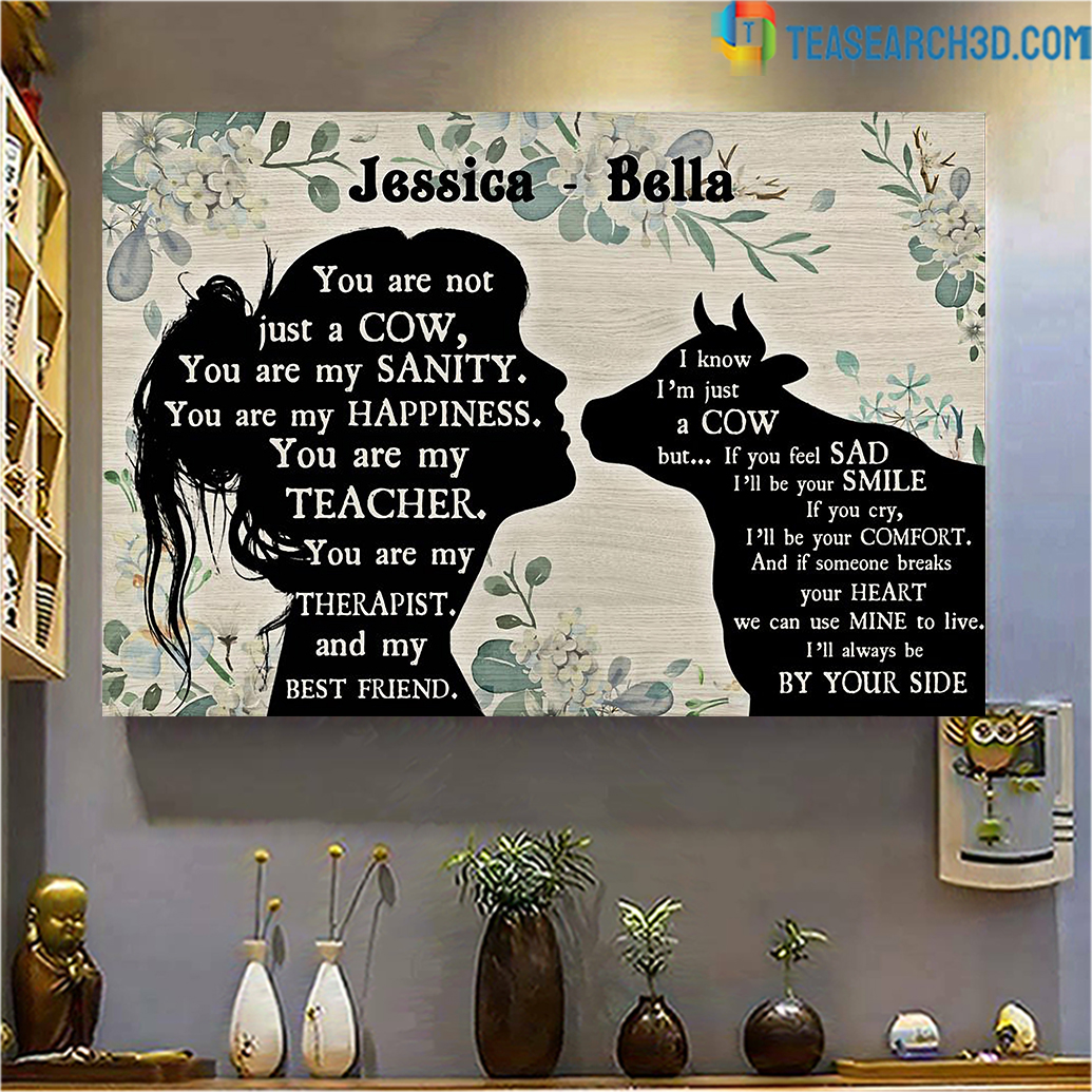 Personalized custom name you are not just a cow poster