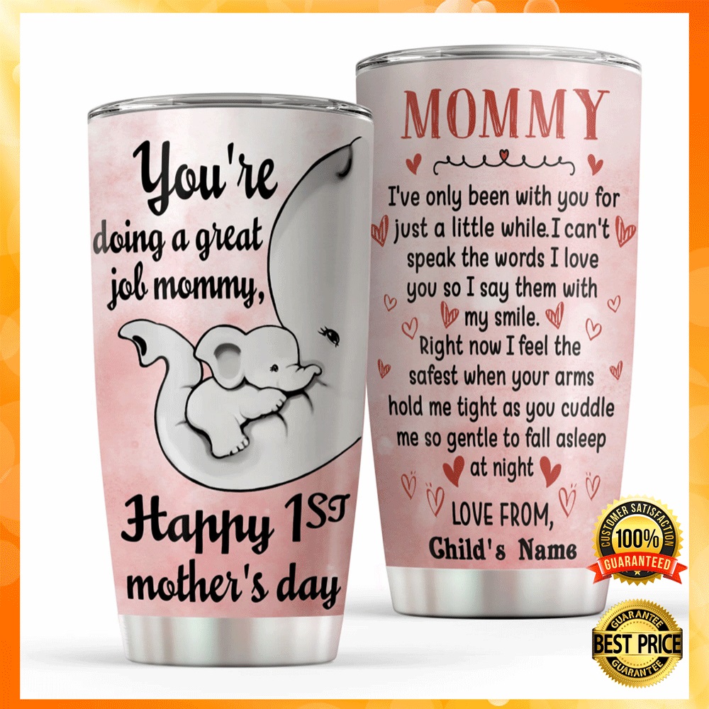 Personalized elephant mommy you're doing a great job tumbler2