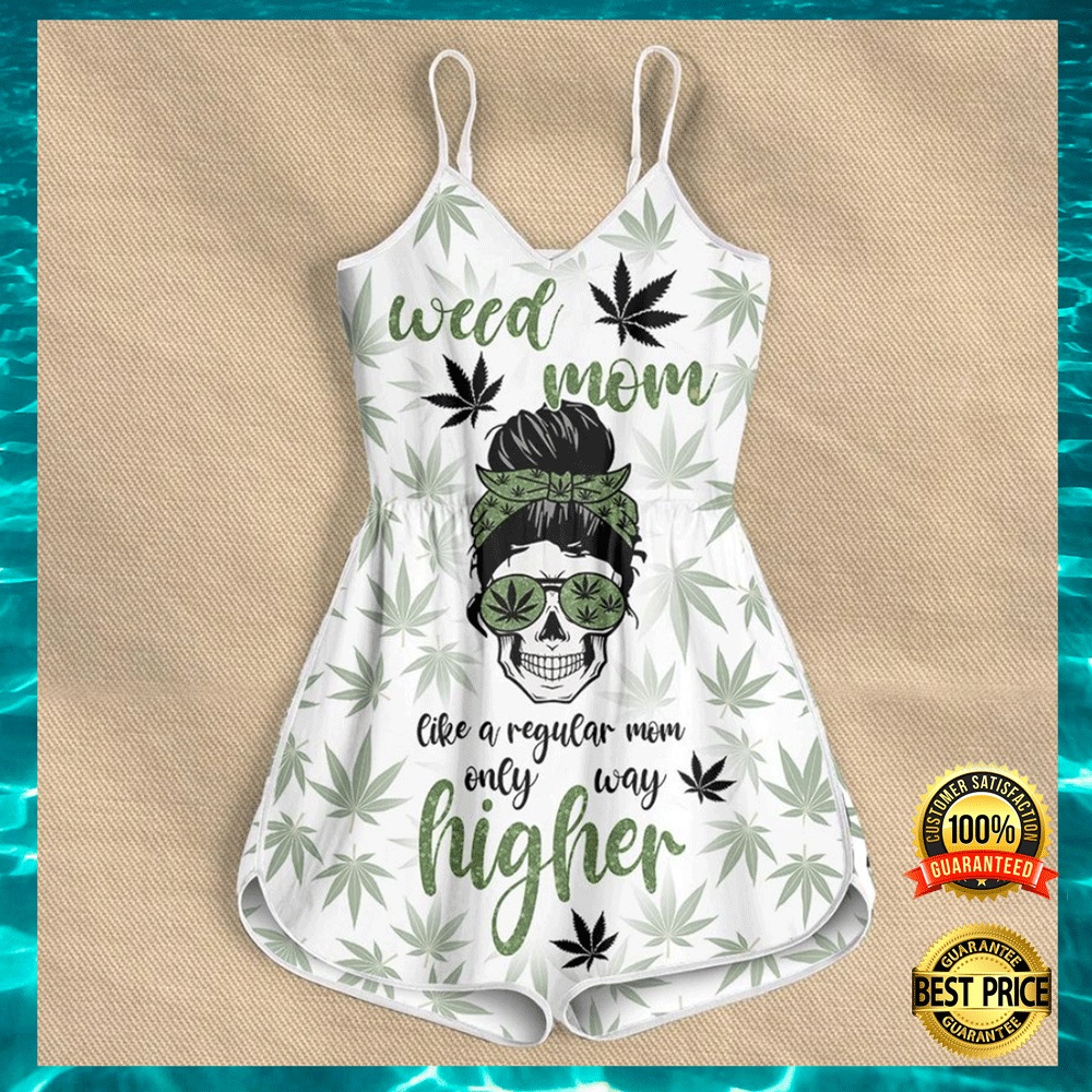 Weed Mom Like A Regular Mom Only Way Higher Romper