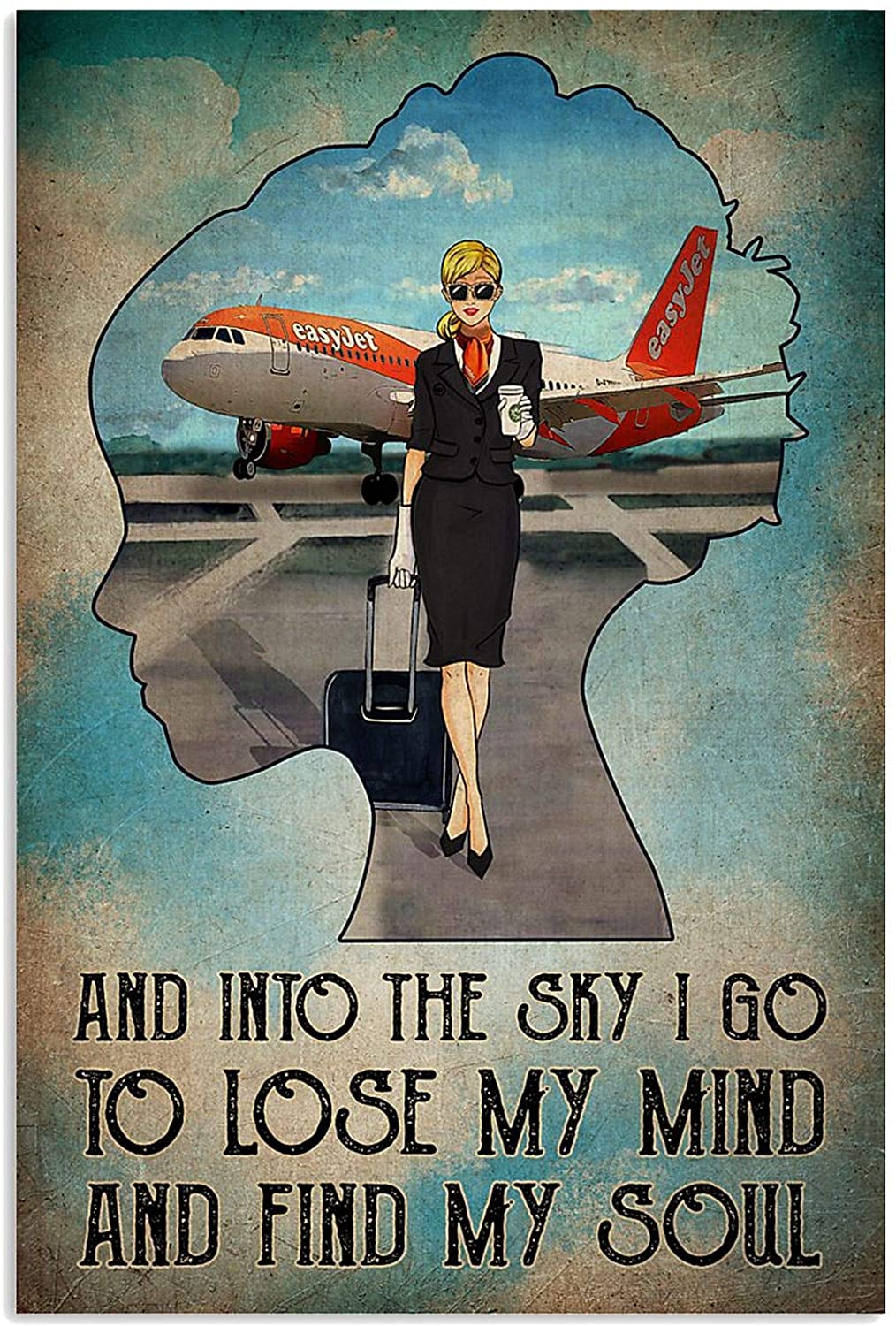 and Into The Sky I Go to Lose My Mind and Find My Soul Poster