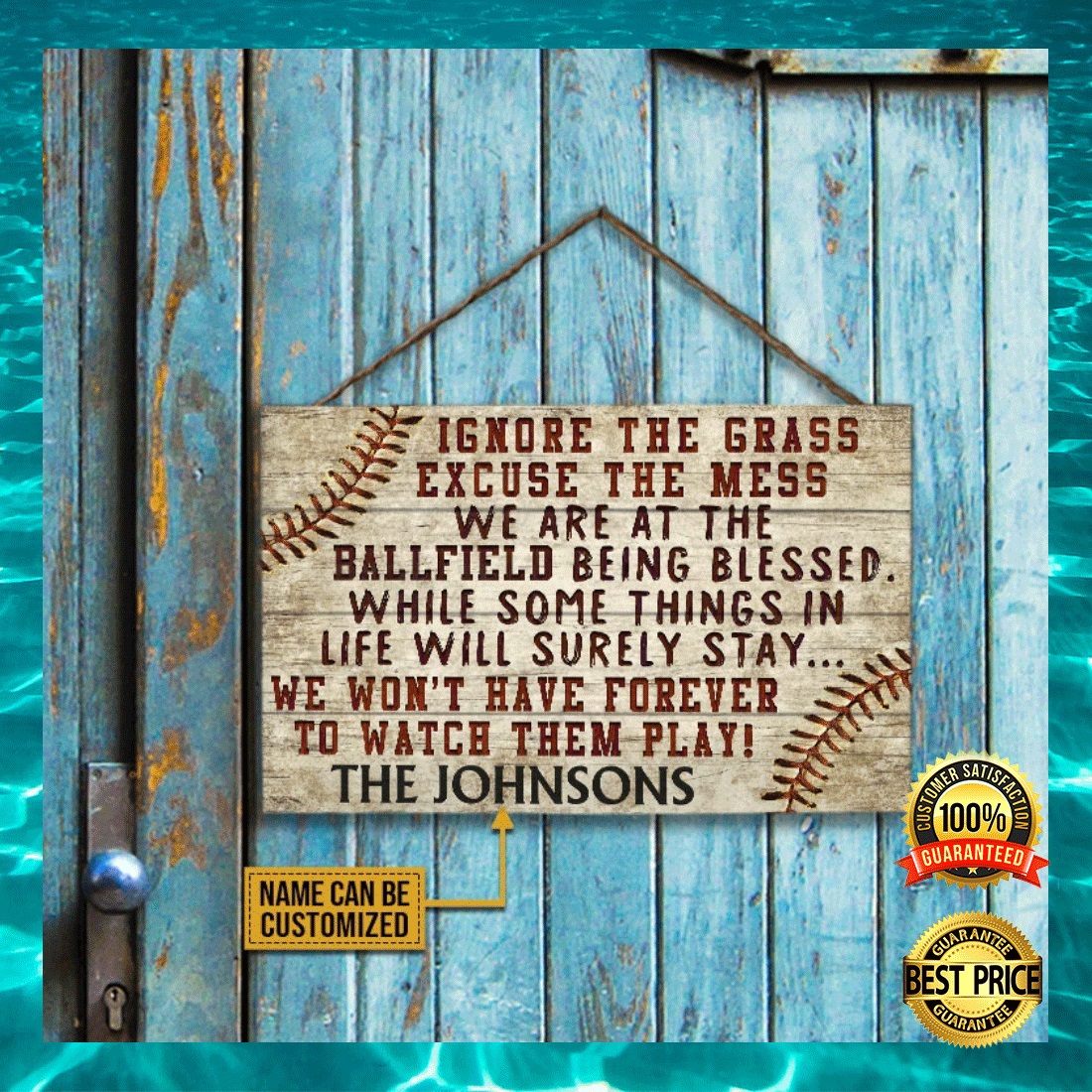 Personalized ignore the grass excuse the mess we are at the ballfield being blessed door sign 11