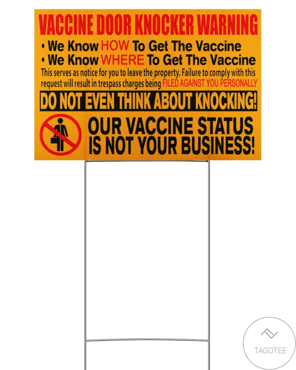 Vaccine Door Knocker Warning Do Not Even Think About Knocking Yard Signs