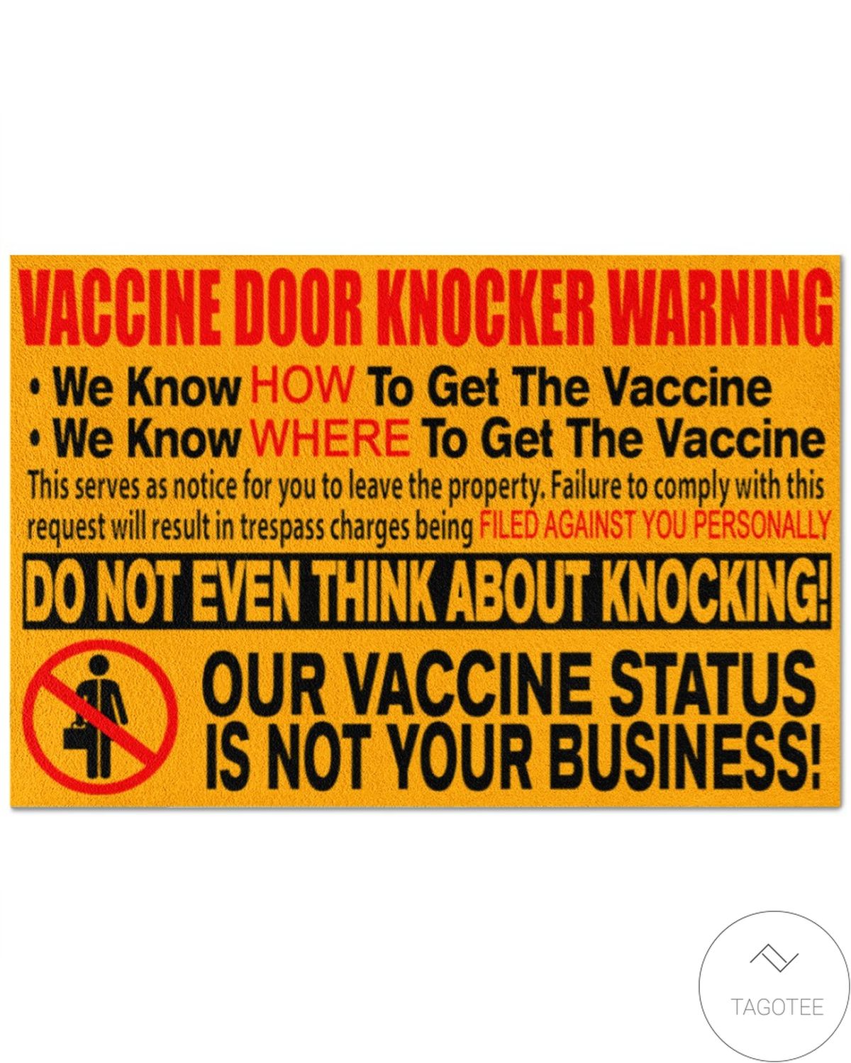 Vaccine Door Knocker Warning Our Vaccine Status Is Not Your Business Doormat