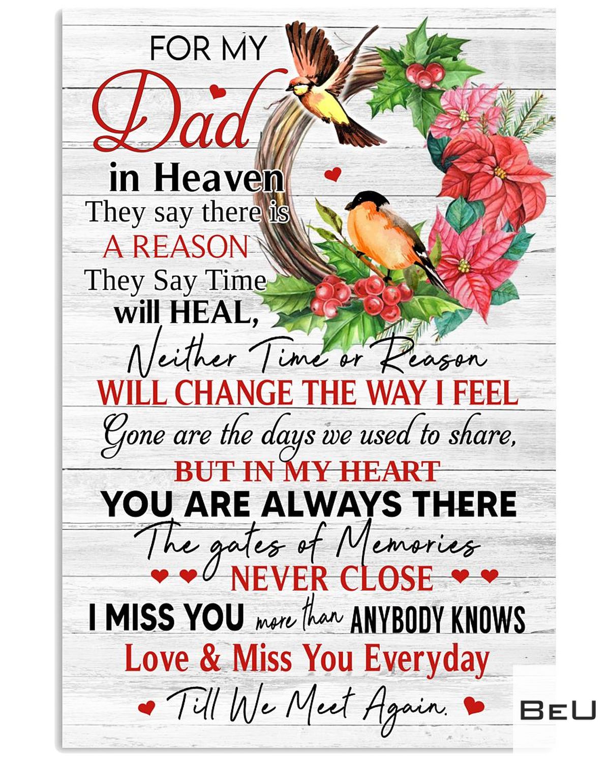 For My Dad In Heaven I Miss You More Than Anybody Knows Poster
