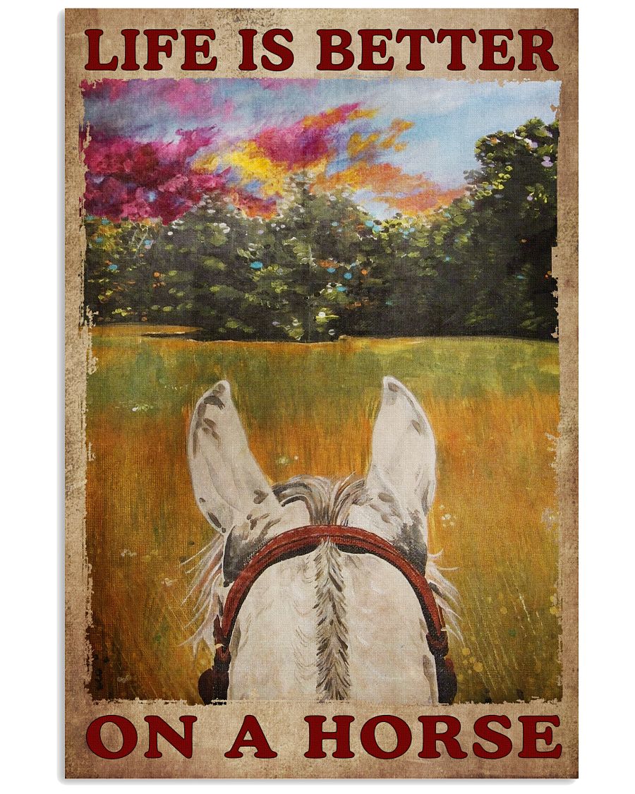 Life Is Better On A Horse Poster