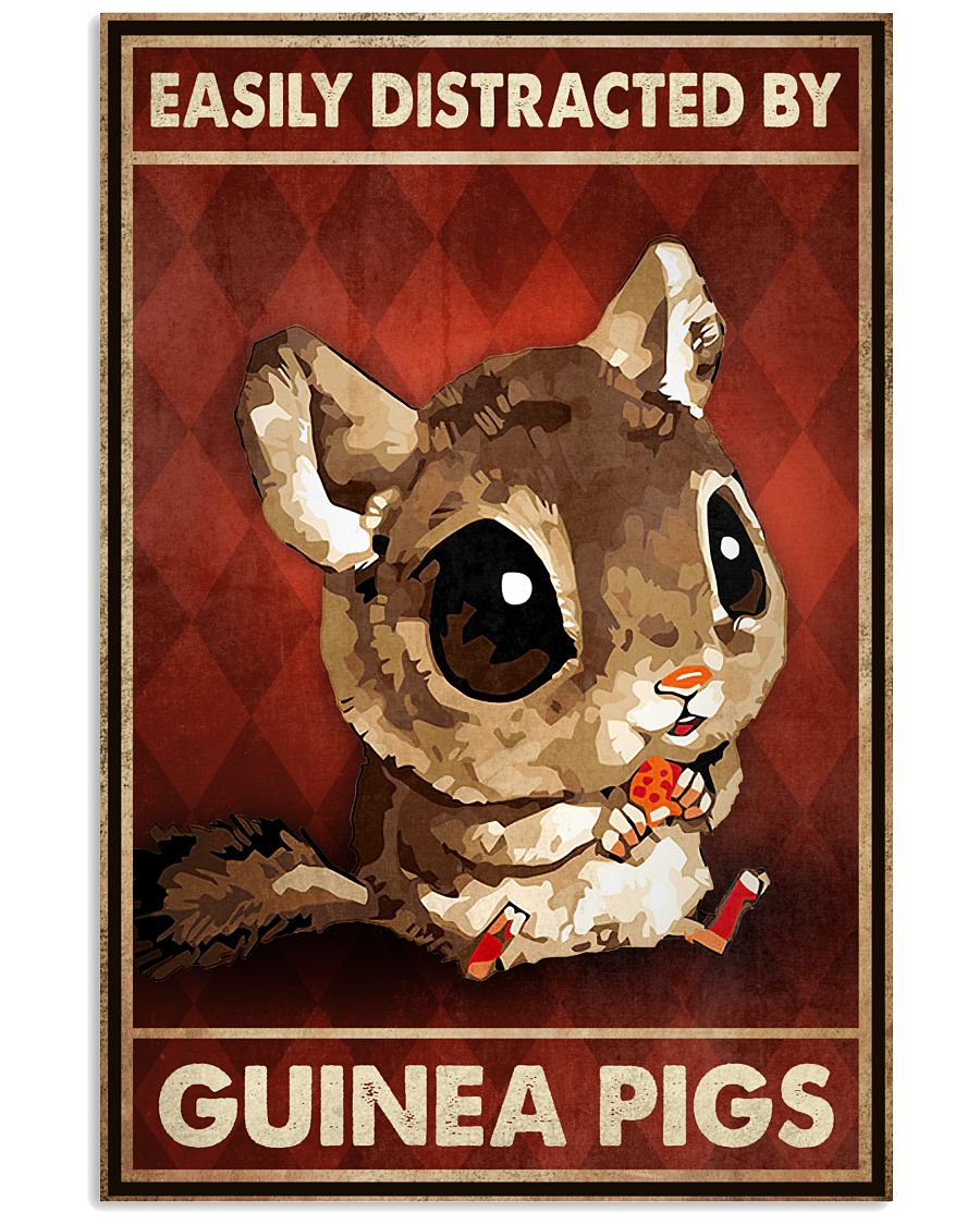 Easily Distracted By Guinea Pigs Poster