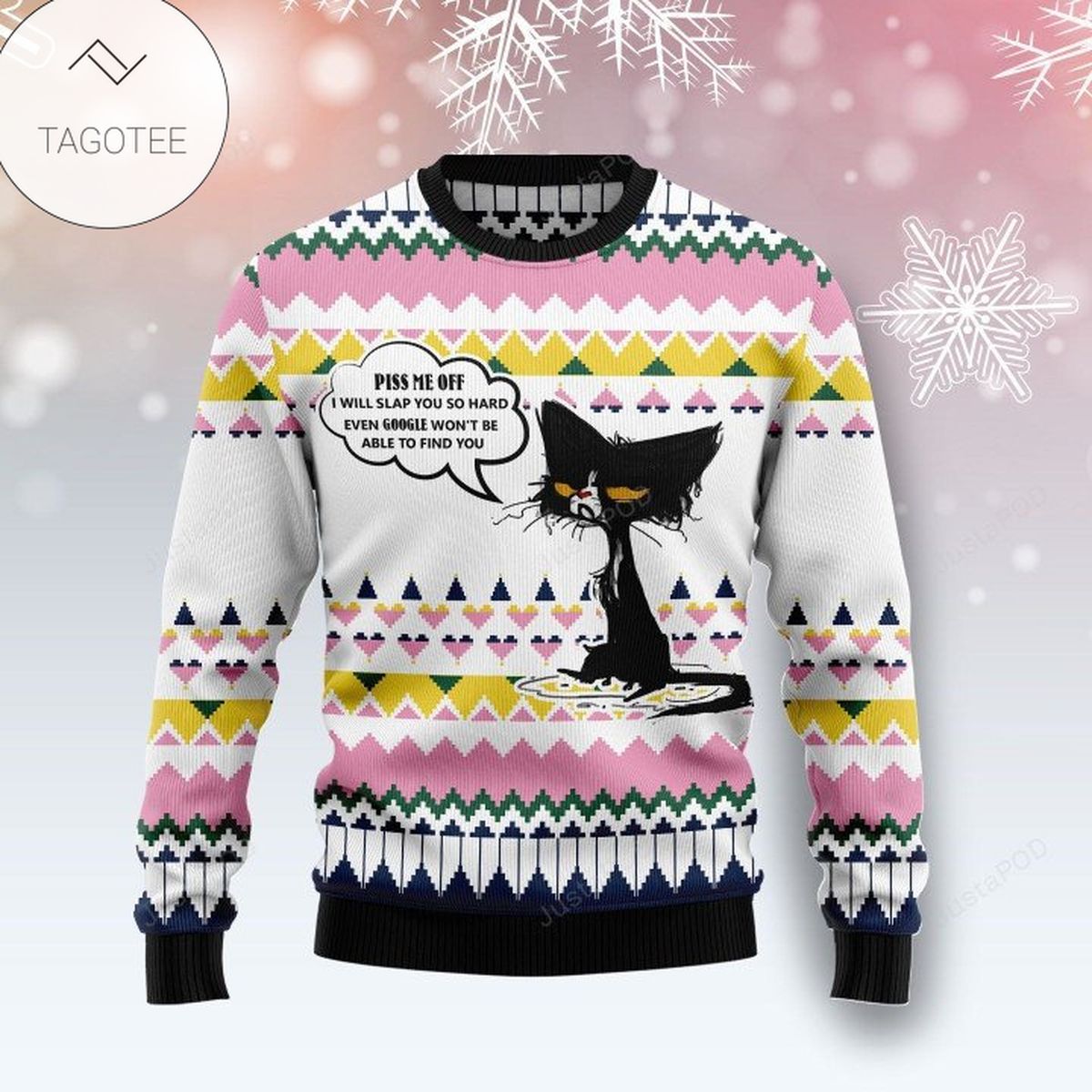 Black Cat Piss Me Off I Will Slap You SO Hard Ugly Christmas Sweater